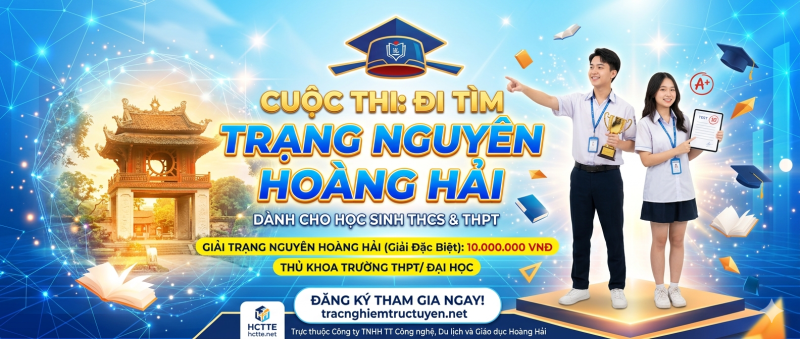 CUỘC THI: ĐI TÌM TRẠNG NGUYÊN HOÀNG HẢI